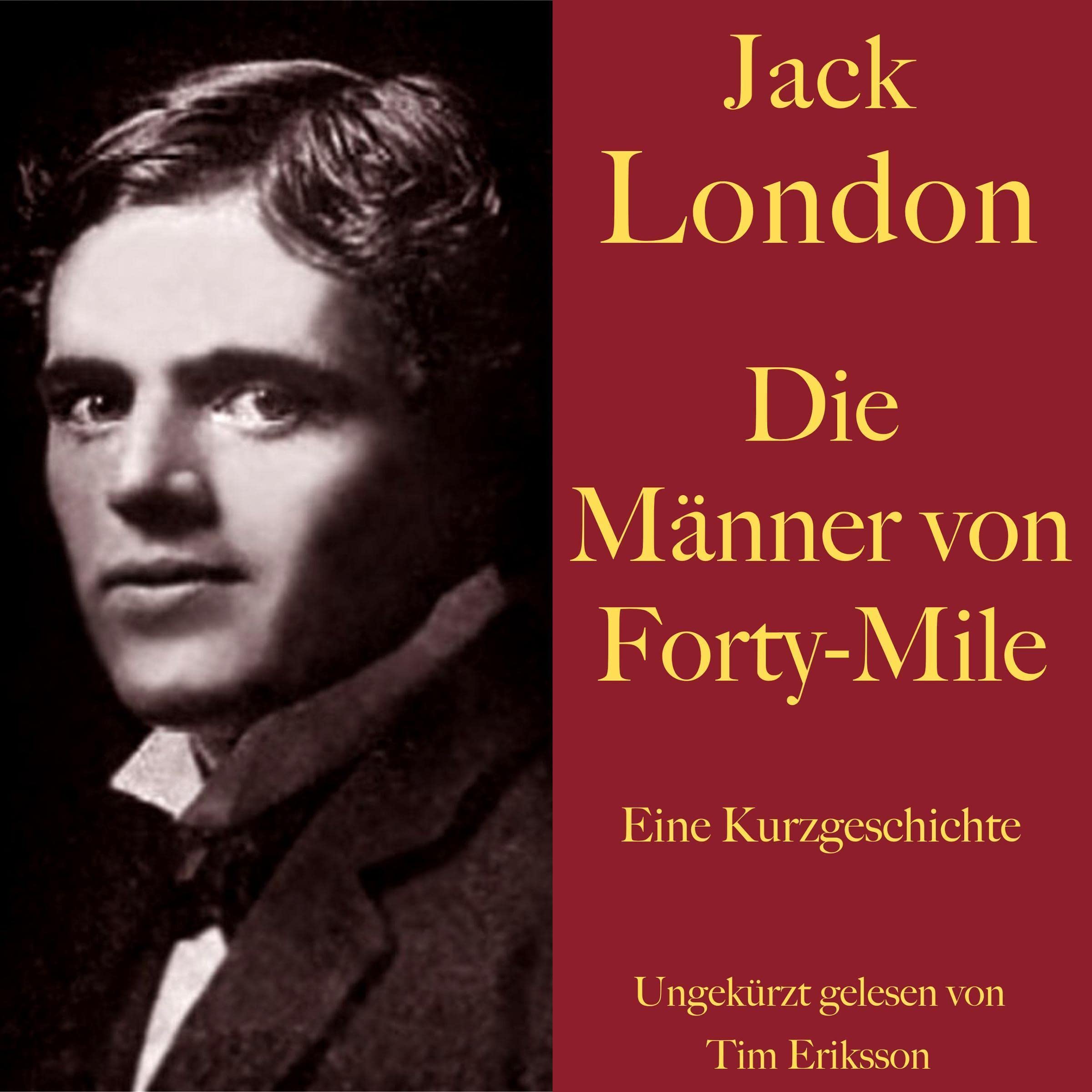 Die Männer von Forty-Mile