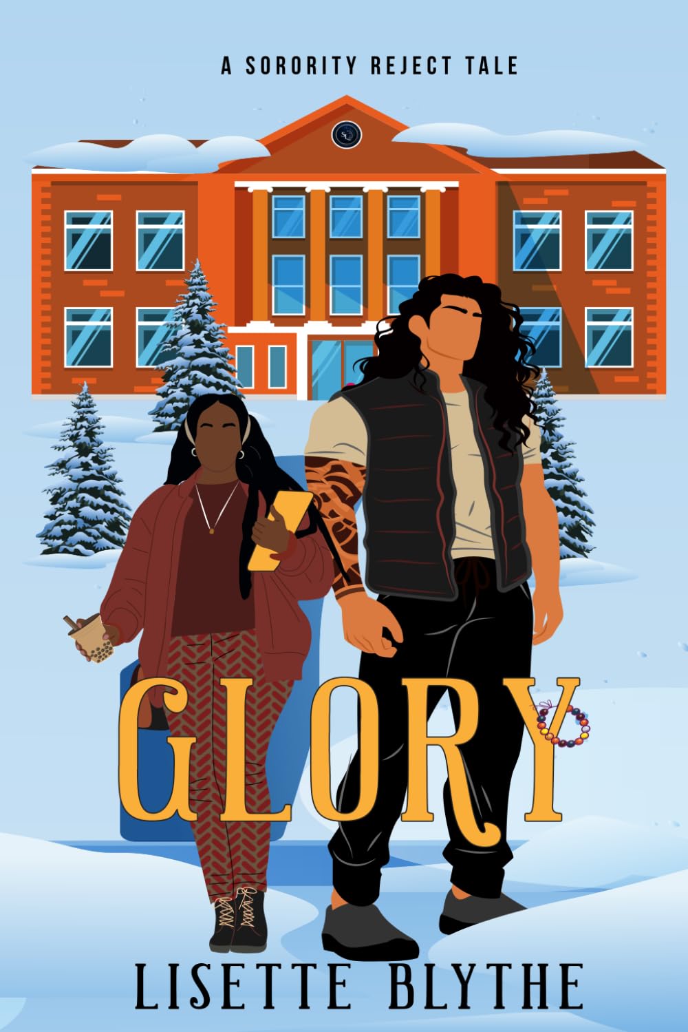 Glory: A Sorority Reject Tale (Sorority Rejects)