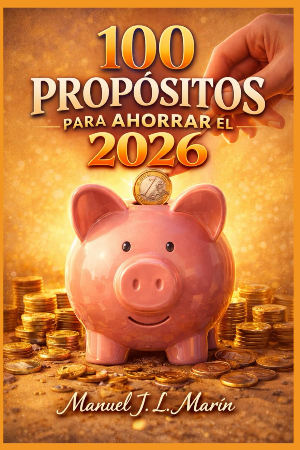 100 propósitos para ahorrar el 2026