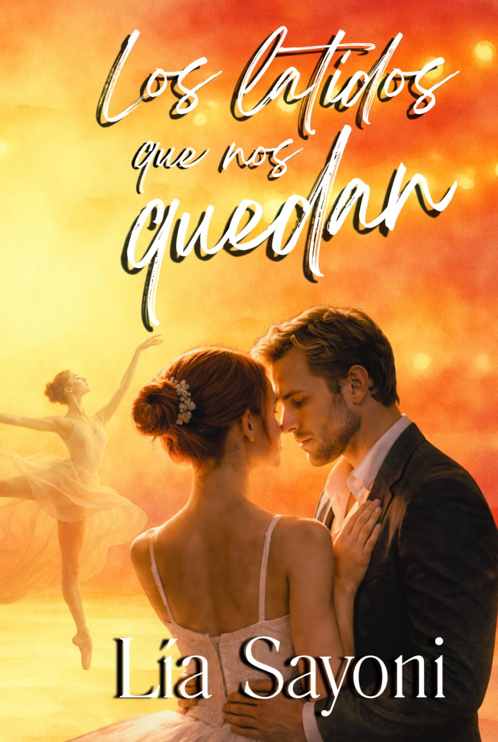 Los latidos que nos quedan: Novela romántica contemporánea sobre segundas oportunidades, amor y perdón