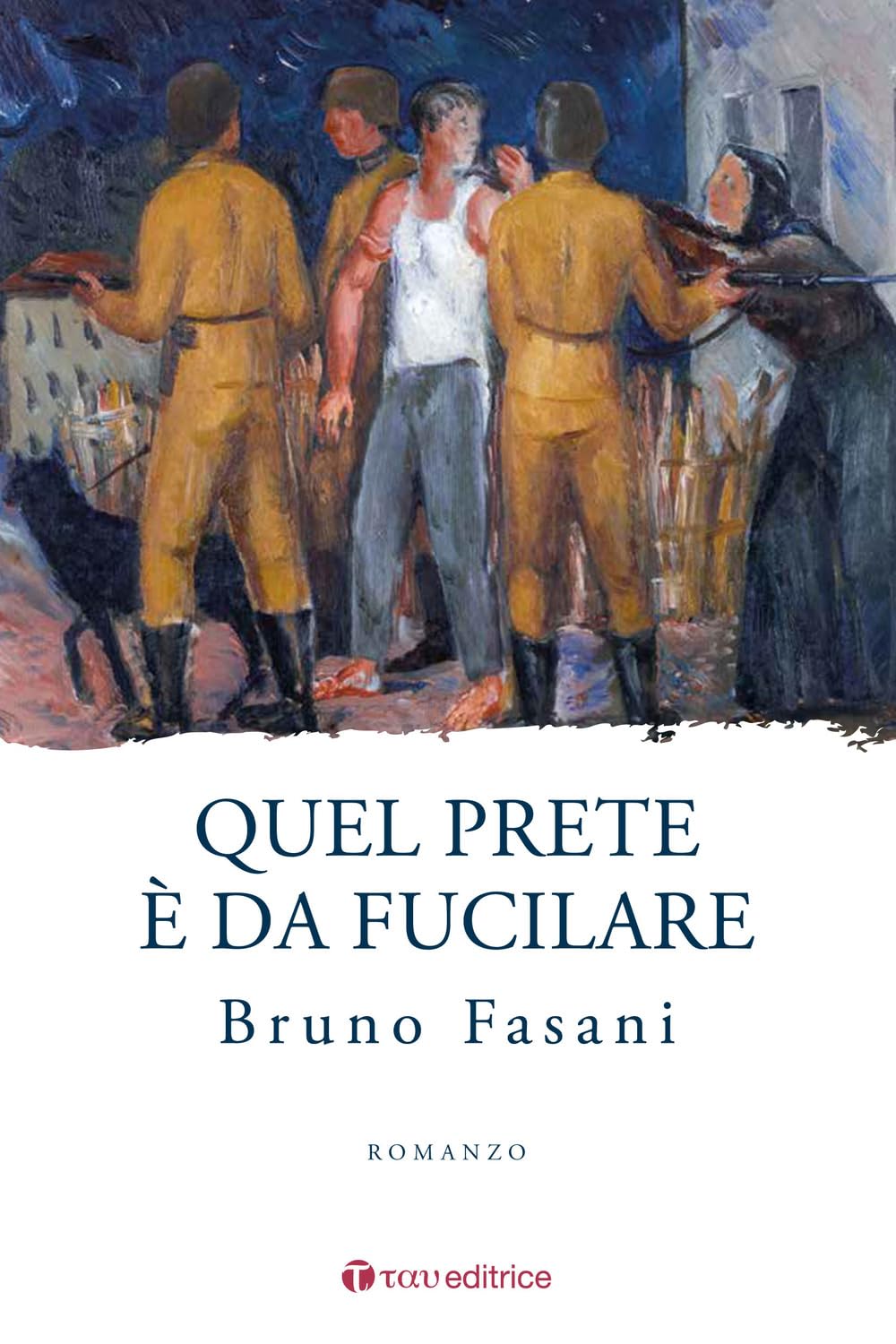 Quel Prete è Da Fucilare - 4