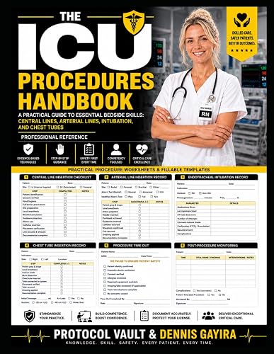 THE ICU PROCEDURES HANDBOOK: A Practical Guide to Essential Bedside