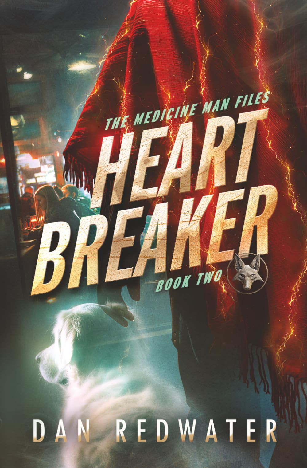 Heart Breaker: Urban Fantasy in the Canadian Rockies Rooted in Indigenous Mythology (The Medicine Man Files)