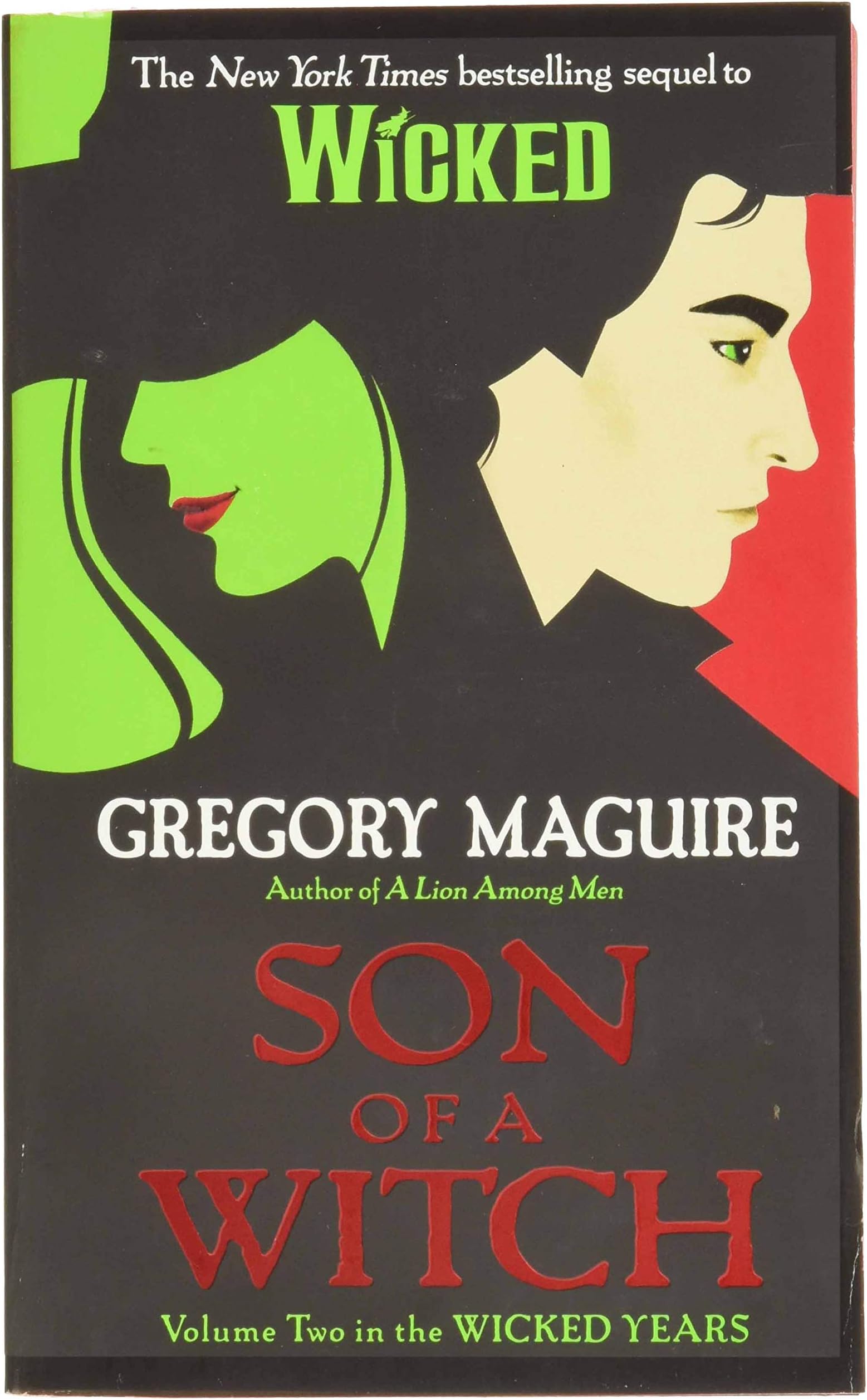Son of a Witch: Volume Two in The Wicked Years Mass Market Paperback – September 30, 2008