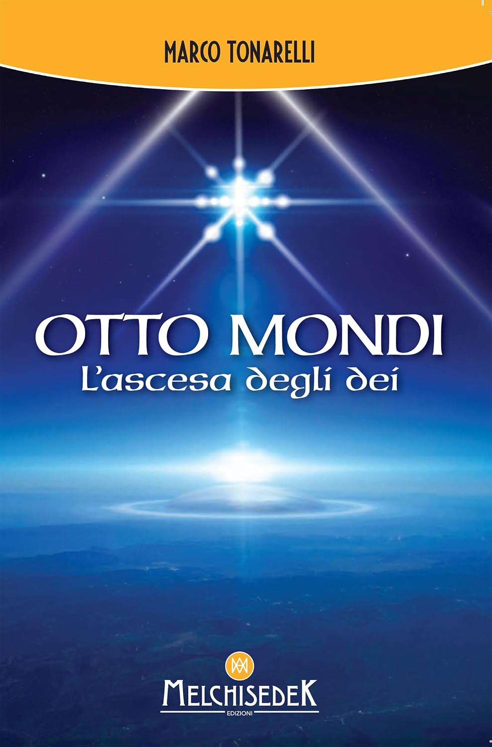 Otto mondi: L’ascesa degli dei (Italian Edition)