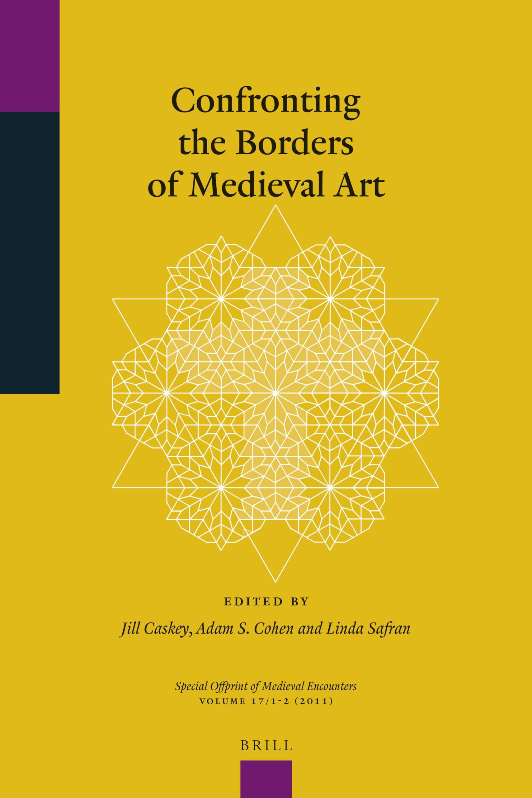 Confronting the Borders of Medieval Art livre d'histoire de l'art médiéval relié