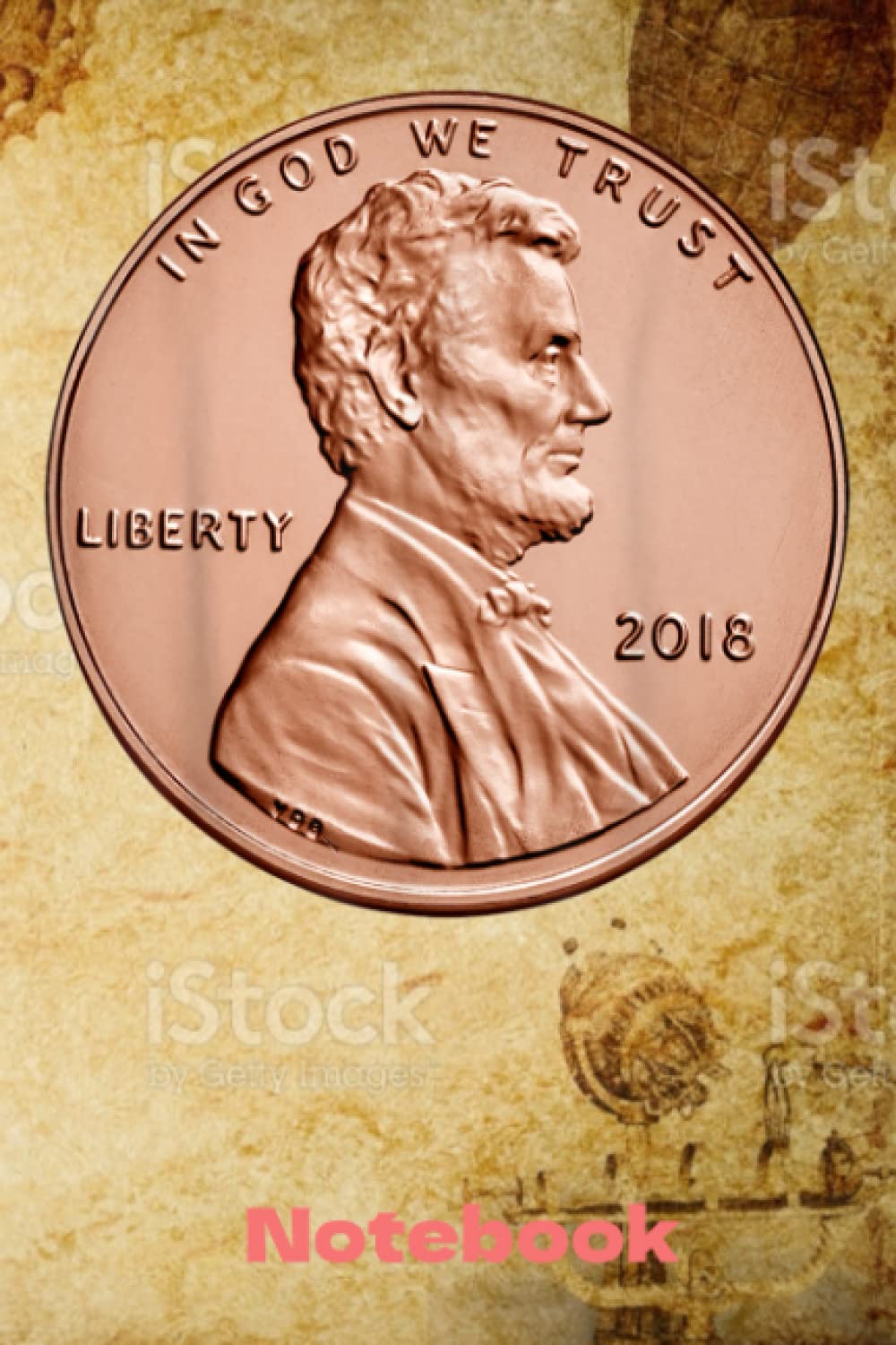 Notebook 6"x9" and 120 Lined Paper: Penny Lincoln USA Coin 1 Cent America United States notebook gift for Men Women Kids: Notebook 6"x9" and 120 Lined ... States notebook gift for Men Women Kids