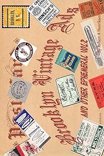 Brooklyn Vintage Ads And Other Ephemeral Vol 2 (Color)