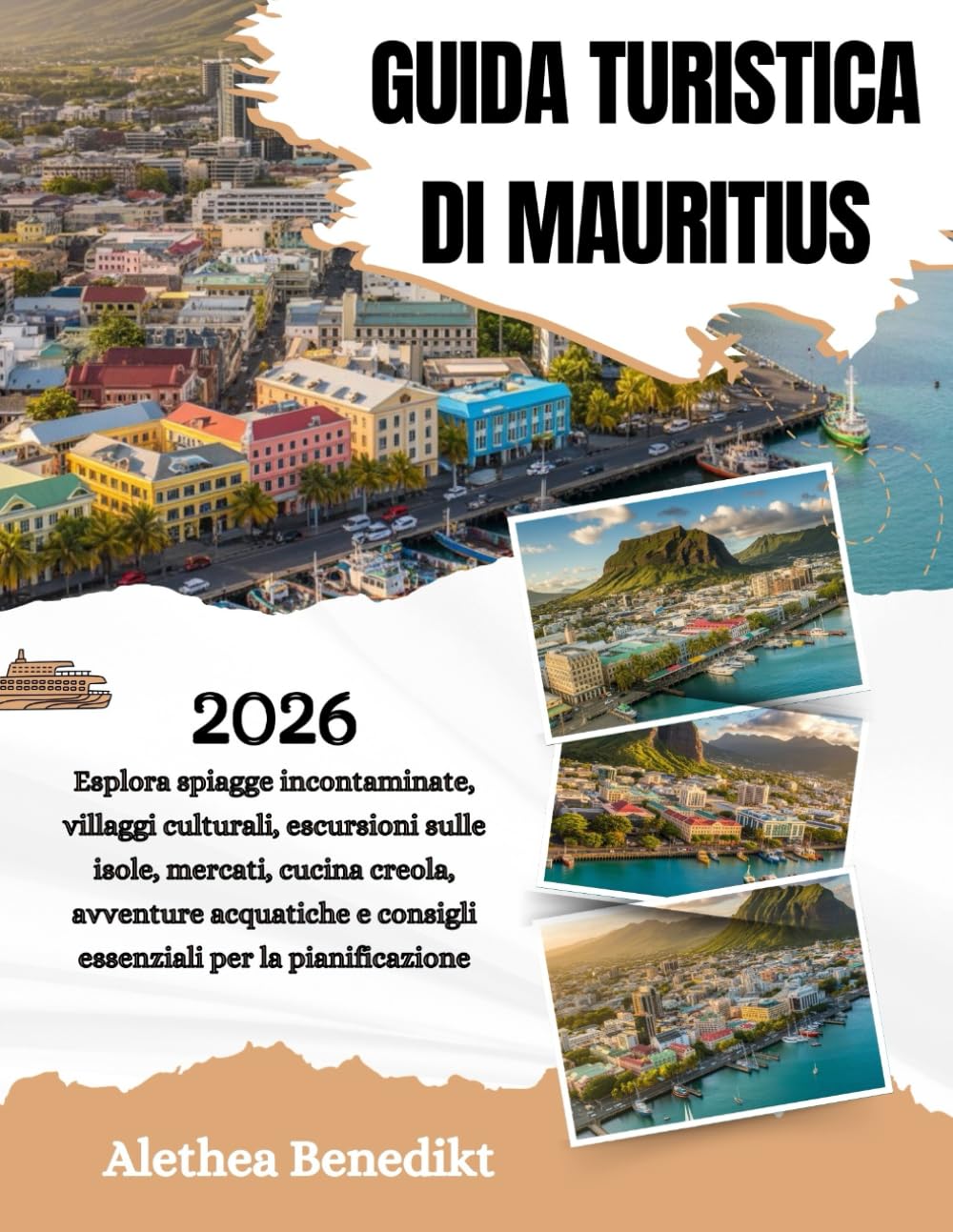 GUIDA TURISTICA DI MAURITIUS 2026: Esplora spiagge incontaminate, villaggi culturali, escursioni sulle isole, mercati, cucina creola, avventure acquatiche e consigli essenziali per la pianificazione