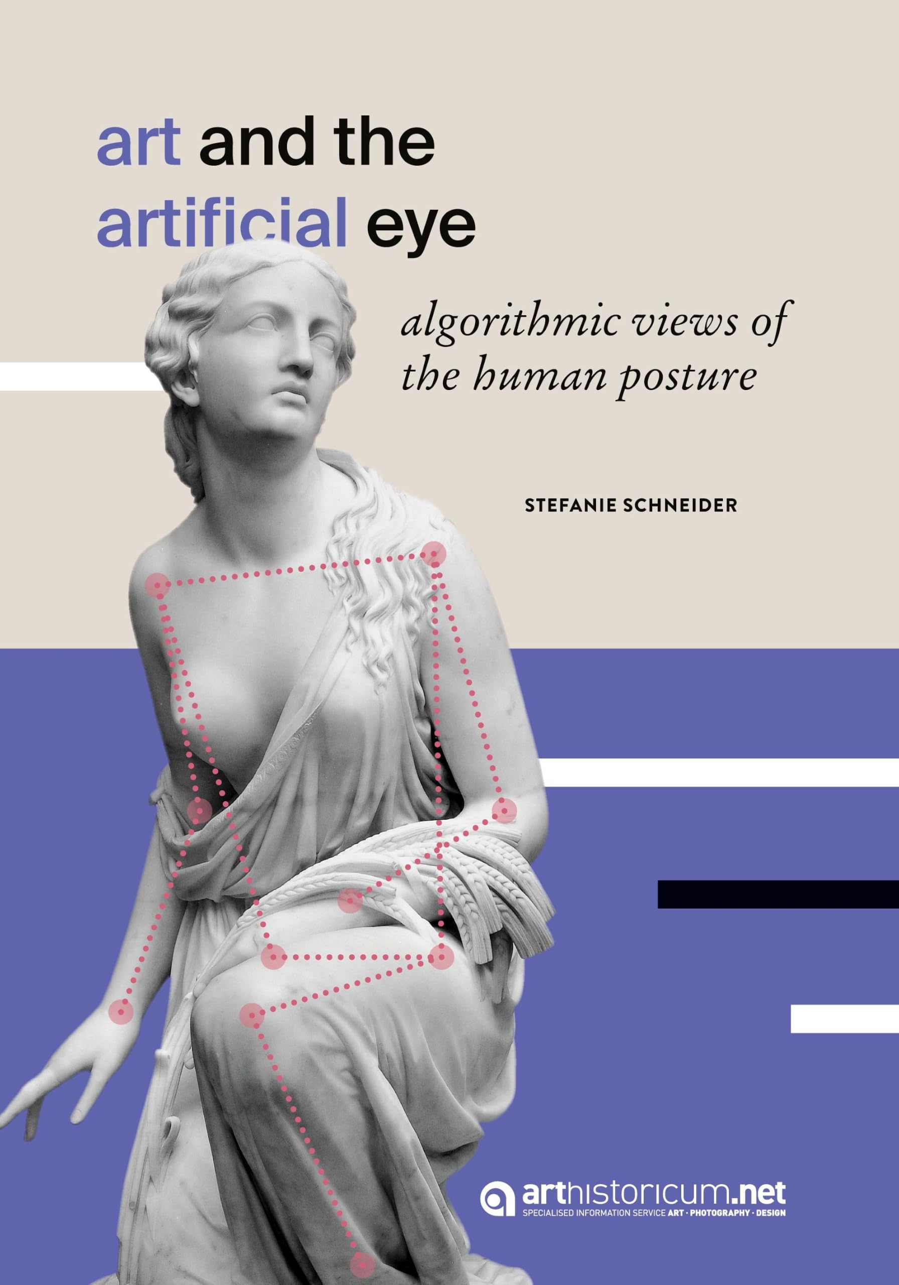 Art and the Artificial Eye livre d'art contemporain sur la posture humaine par l'algorithme