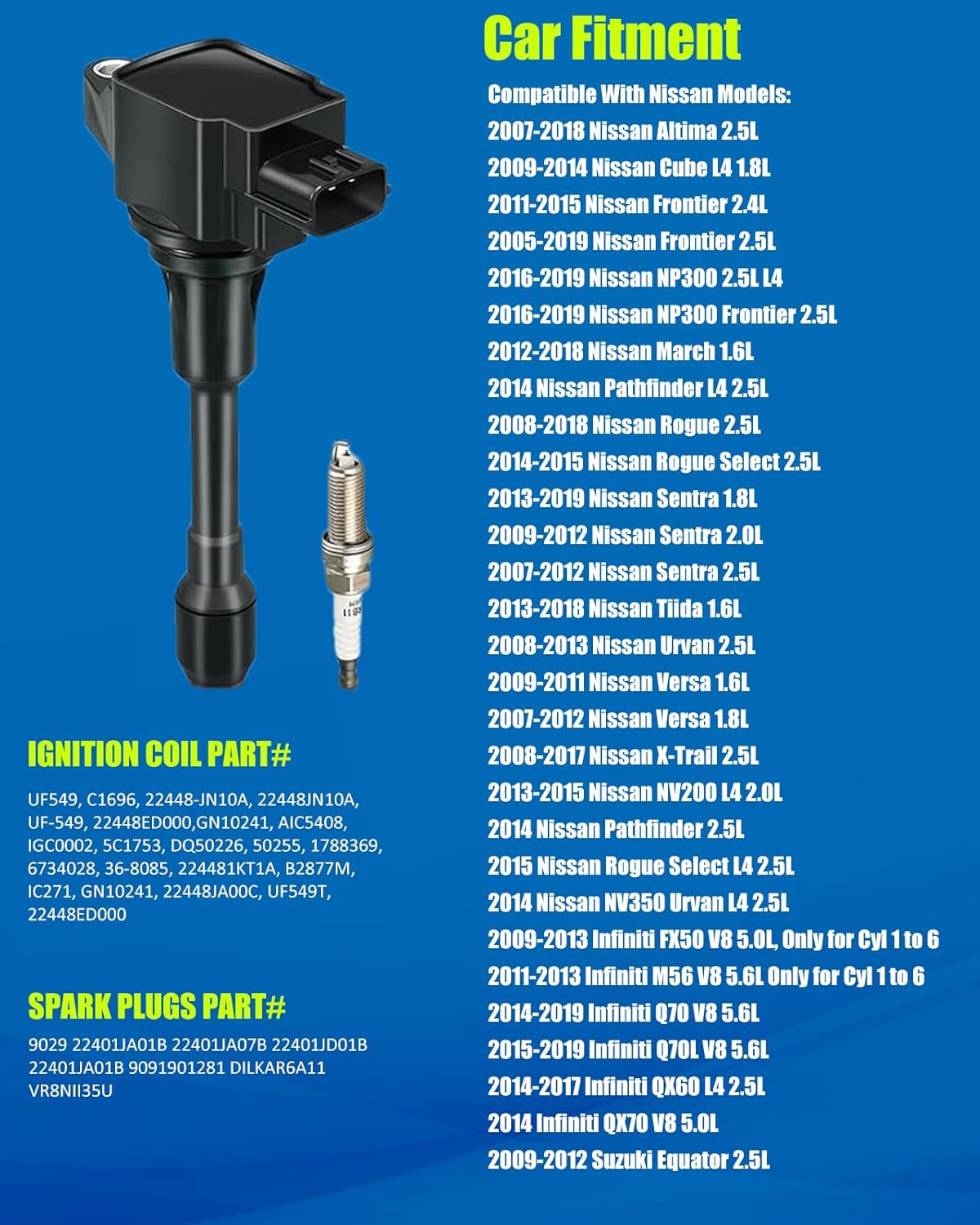 UF549 Ignition Coil Pack and 9029 Spark Plugs Compatible with Nissan 2007-2019 Altima Cube NP300 Frontier Rogue Sentra Tiida Urvan Versa XTrail 1.6L 1.8L 2.0L 2.5L, with Infiniti FX50 M56 QX70 5.6L