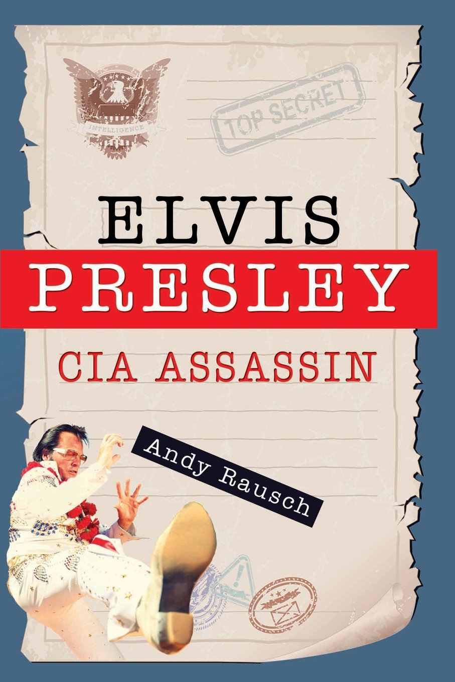 Buy Elvis Presley, CIA Assassin — BookShops.in