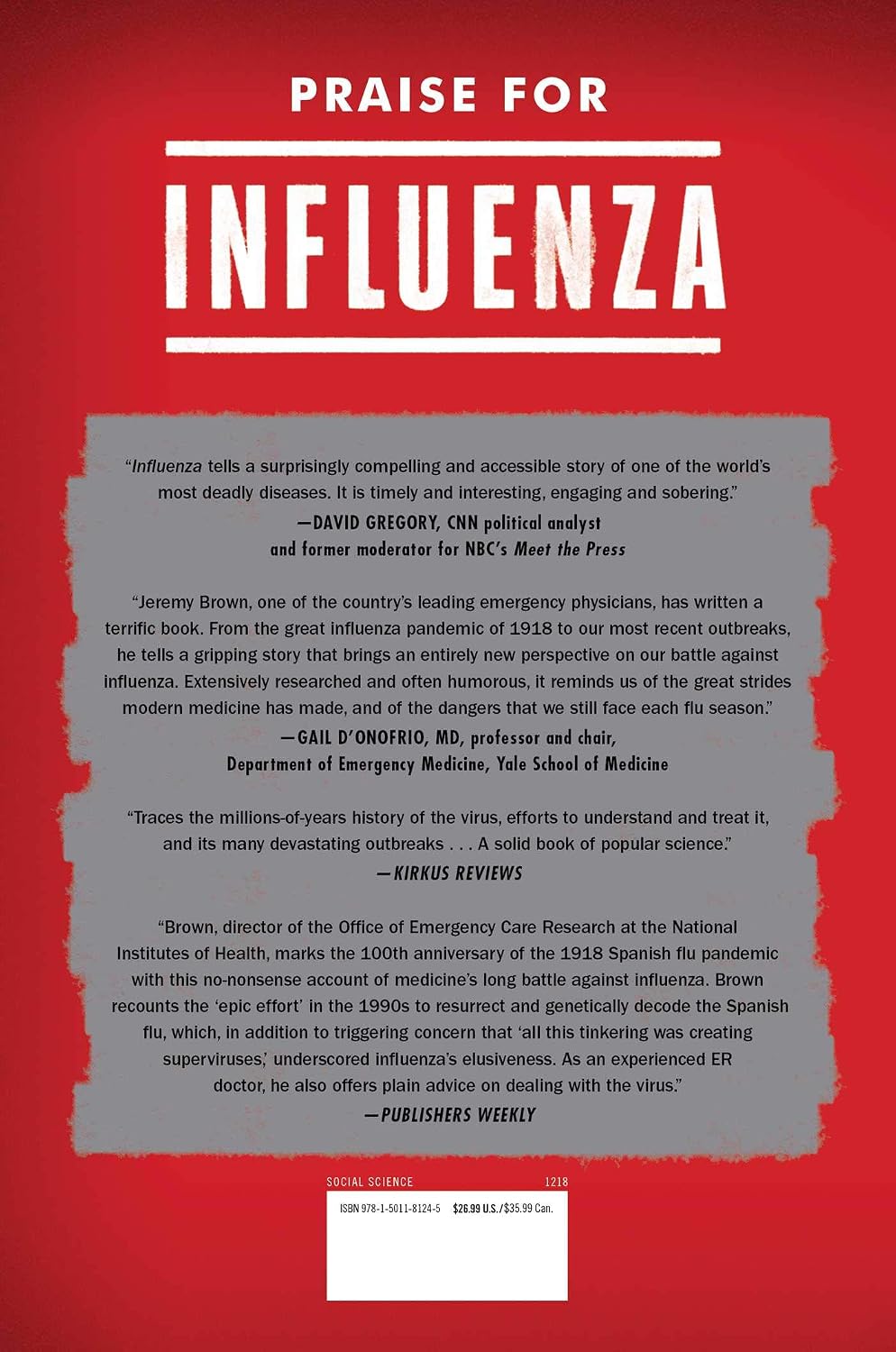 Influenza: The Hundred Year Hunt to Cure the Deadliest Disease in History
