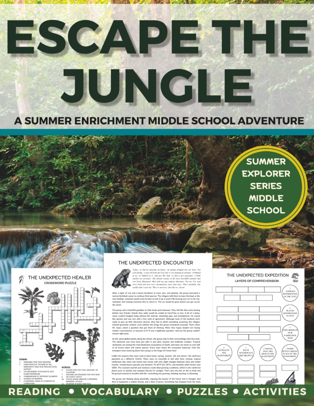 Escape the Jungle A Summer Enrichment Middle School Adventure: All Subjects Workbook Great Summer Activities Middle School (Summer Explorers Series: Middle School Enrichment)