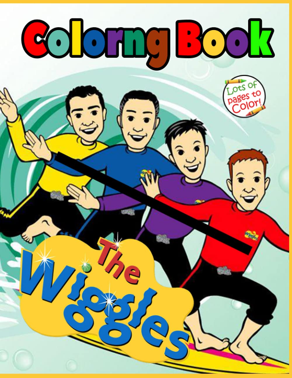 The Wiggles Coloring Book: Jumbo Coloring Book For All Ages With The ...
