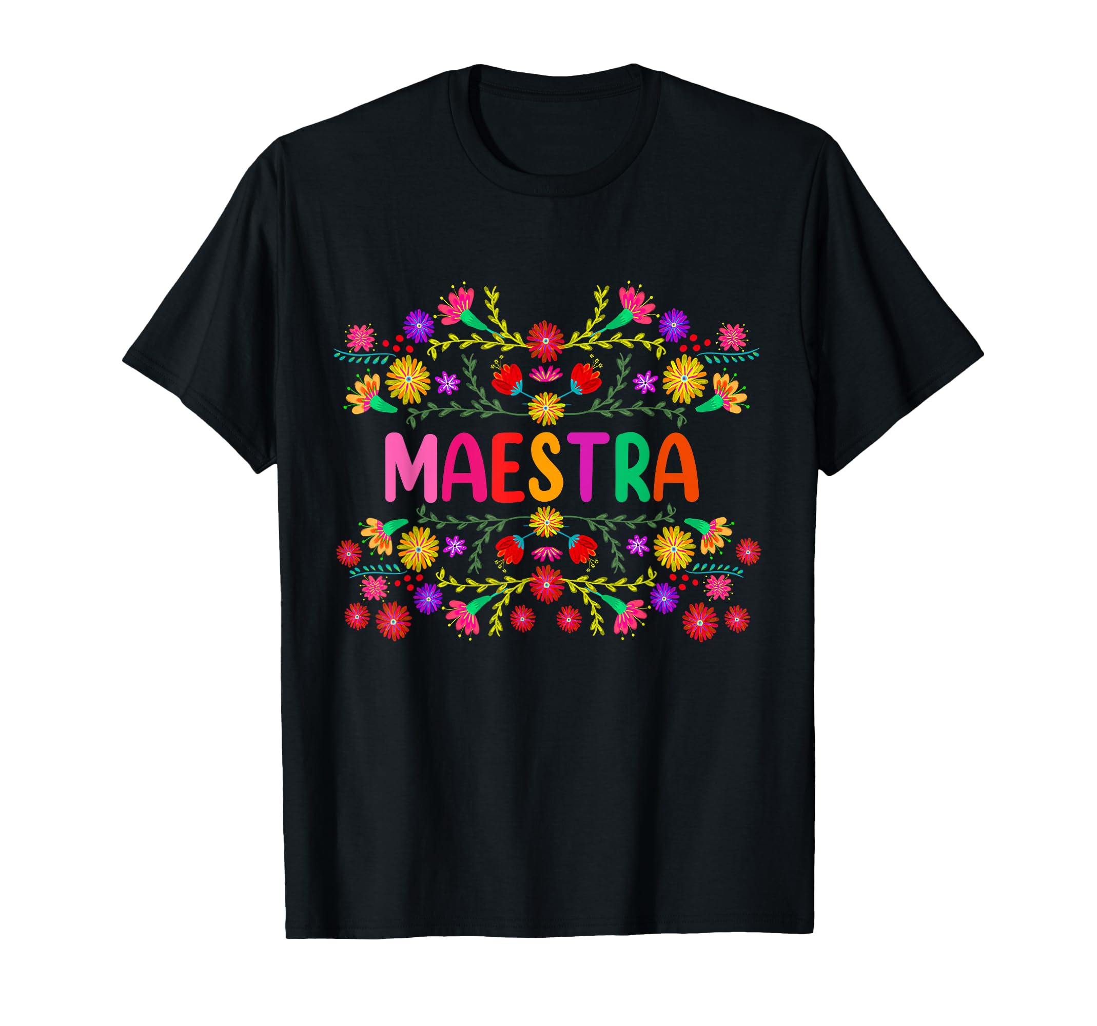 Maestra Spanish Mexican Teacher MexicoT-Shirt