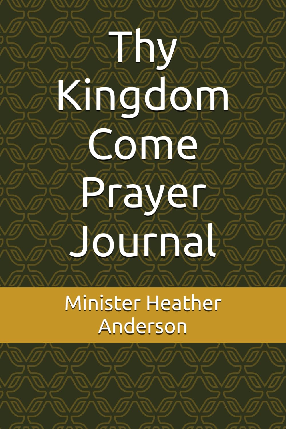 Thy Kingdom Come Prayer Journal      Paperback – March 5, 2026