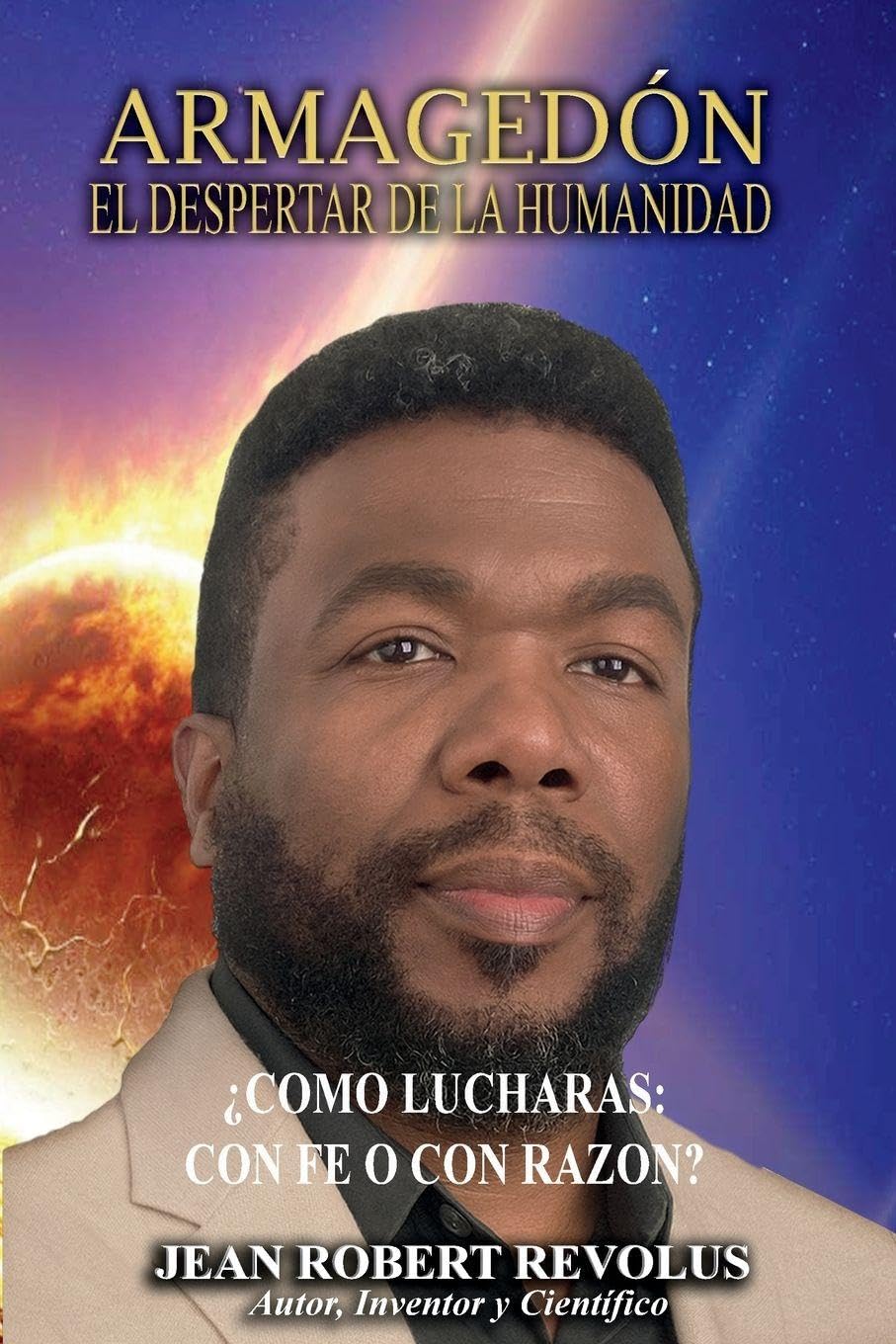 Armagedón: El despertar de la humanidad