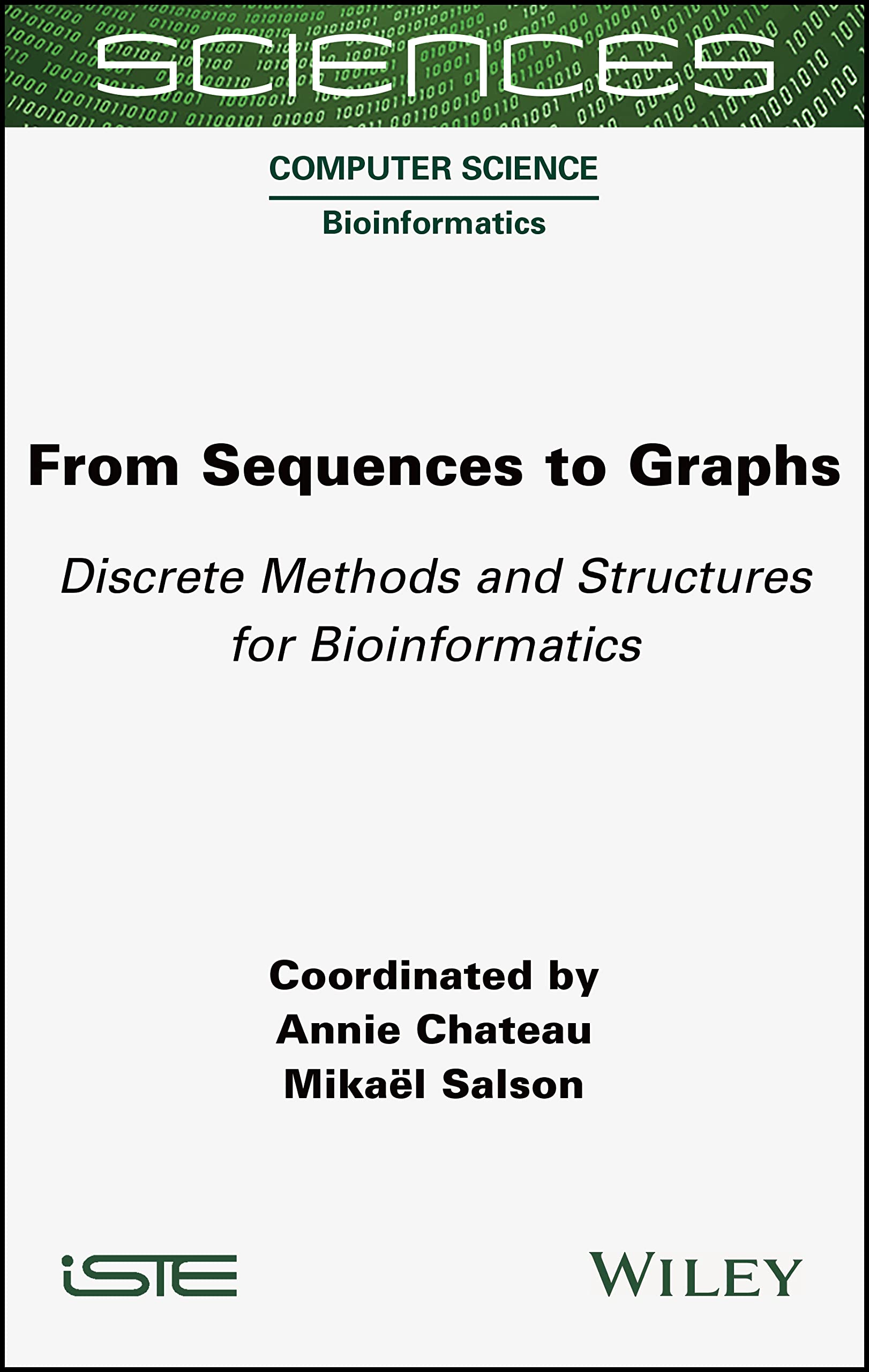 Buy From Sequences to Graphs: Discrete Methods and Structures for Bioinformatics — BookShops.in