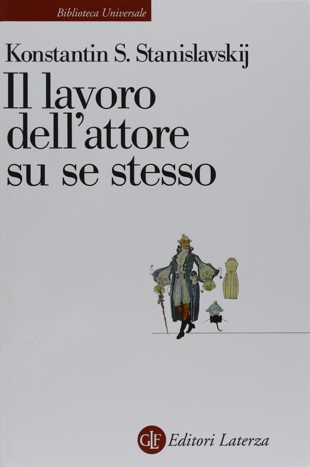 Il Lavoro Dell'attore Su Se Stesso 
