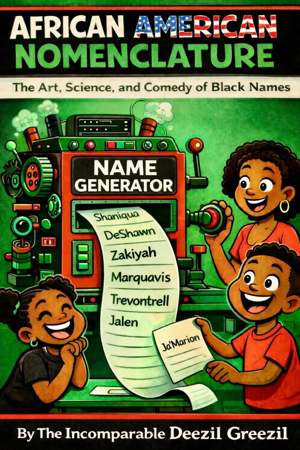 African American Nomenclature: The Art, Science, and Comedy of Black Names