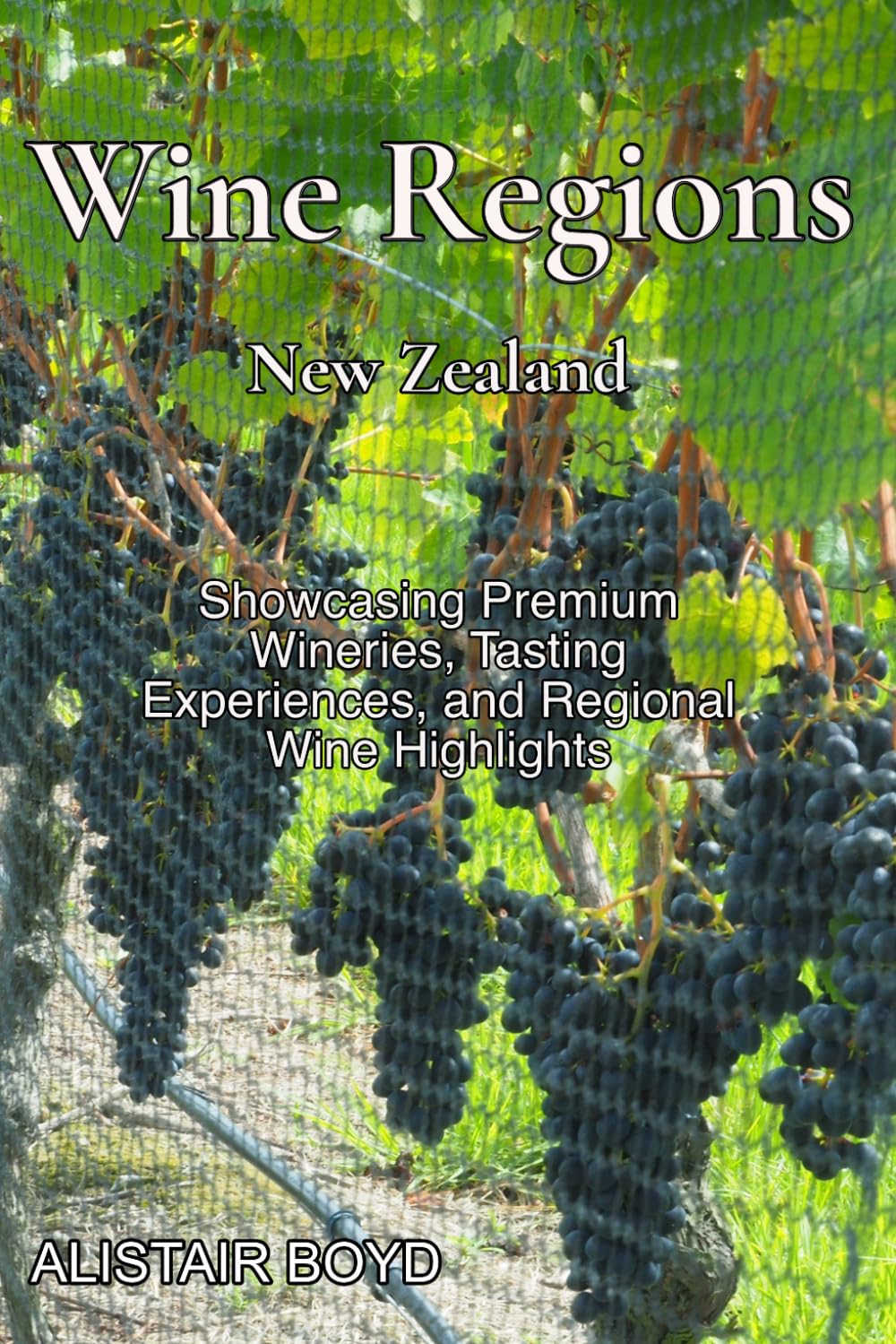 Wine Regions - New Zealand: Showcasing Premium Wineries, Tasting Experiences, and Regional Wine Highlights (Luxury Travel - New Zealand)