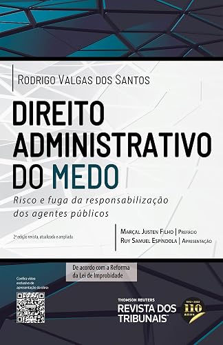 Direito Administrativo do Medo 2º edição