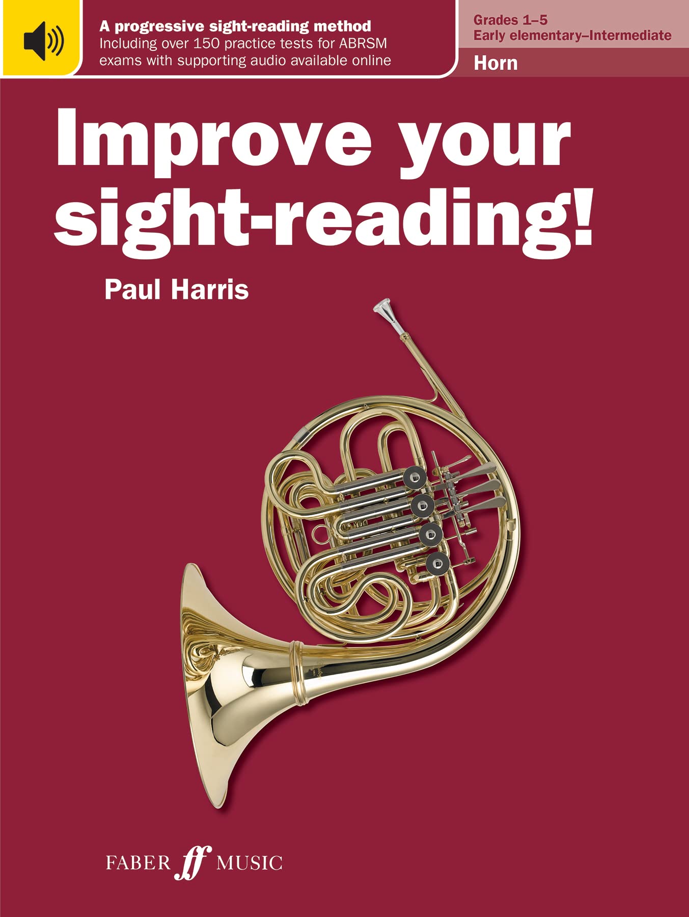 Improve your sight-reading! Horn Grades 1-5 Horn Music Online Audio Harris Faber