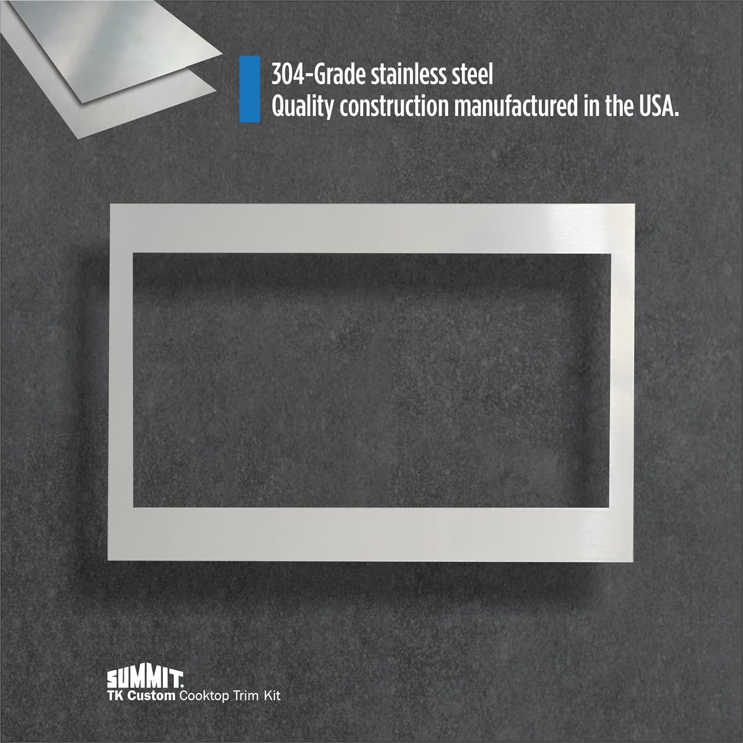 Summit Custom Cooktop Trim Kit, 304 Grade Seamless Brushed Stainless Steel, Protected Cover, Easy to Install and Clean, Custom Built According to your Unique Need