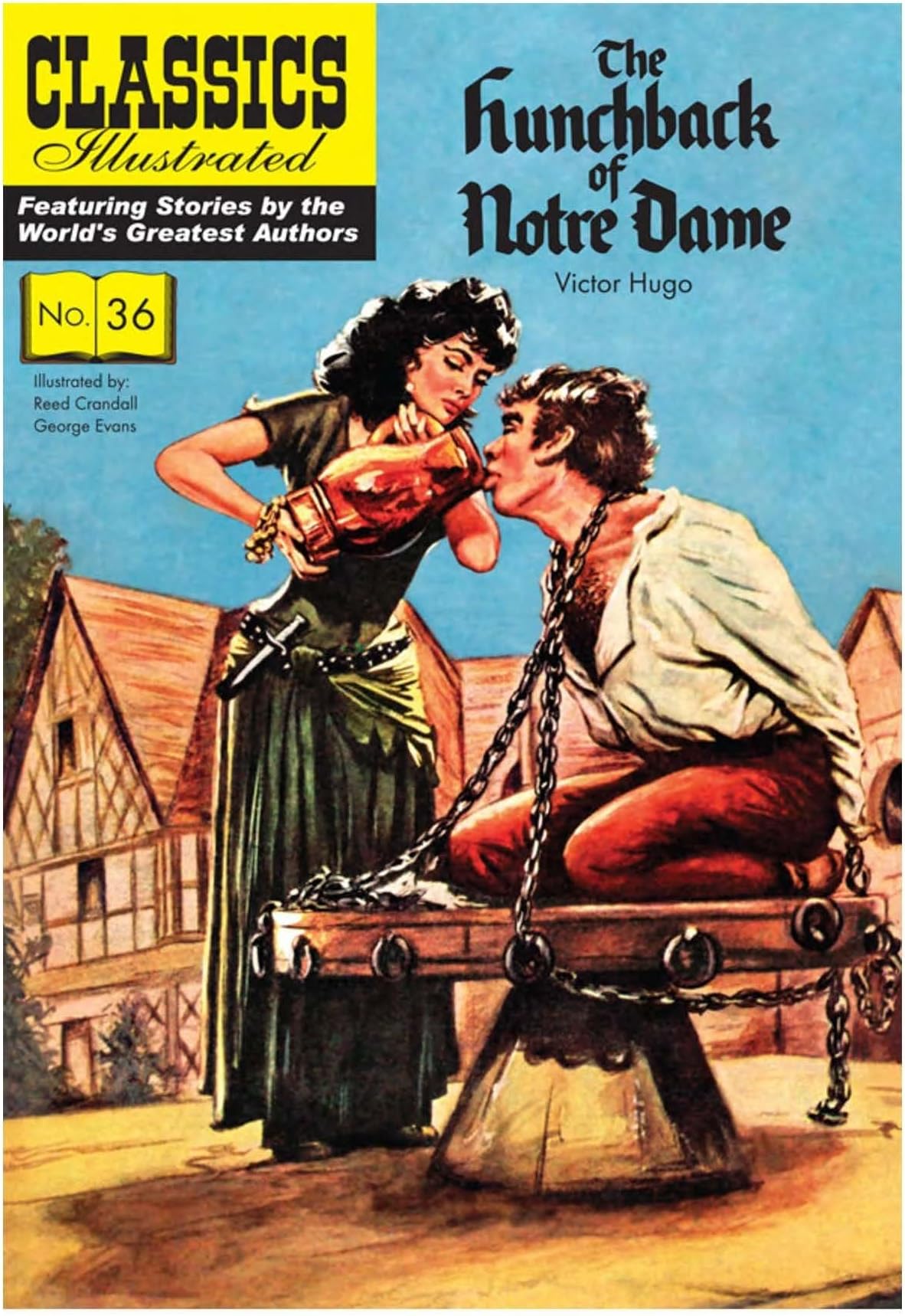 The Hunchback of Notre Dame: Classics Illustrated
