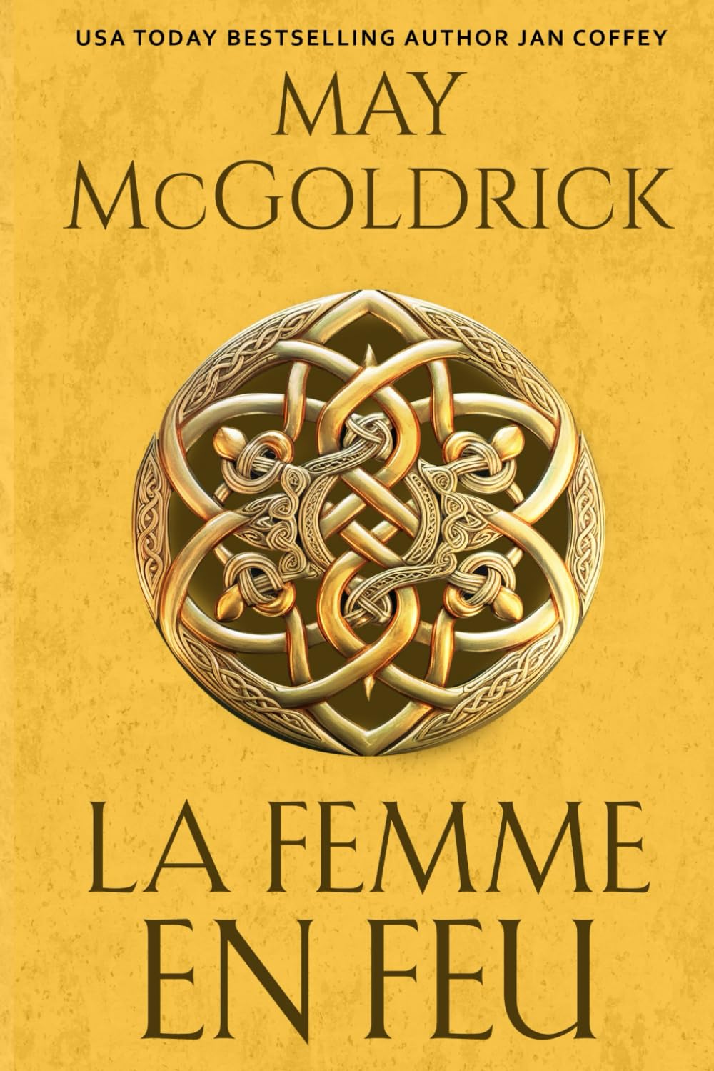 La Femme en Feu (Trilogie du Trésor des Highlands)