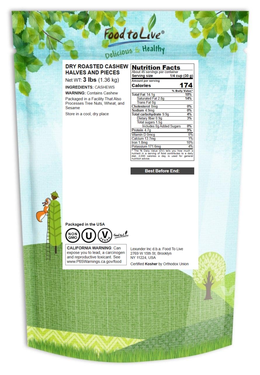 Food to Live - Dry Roasted Cashew Halves and Pieces, 3 Pounds – Unsalted Oven Roasted, No Oil Added, Keto, Kosher. High in Protein, Healthy Fats.