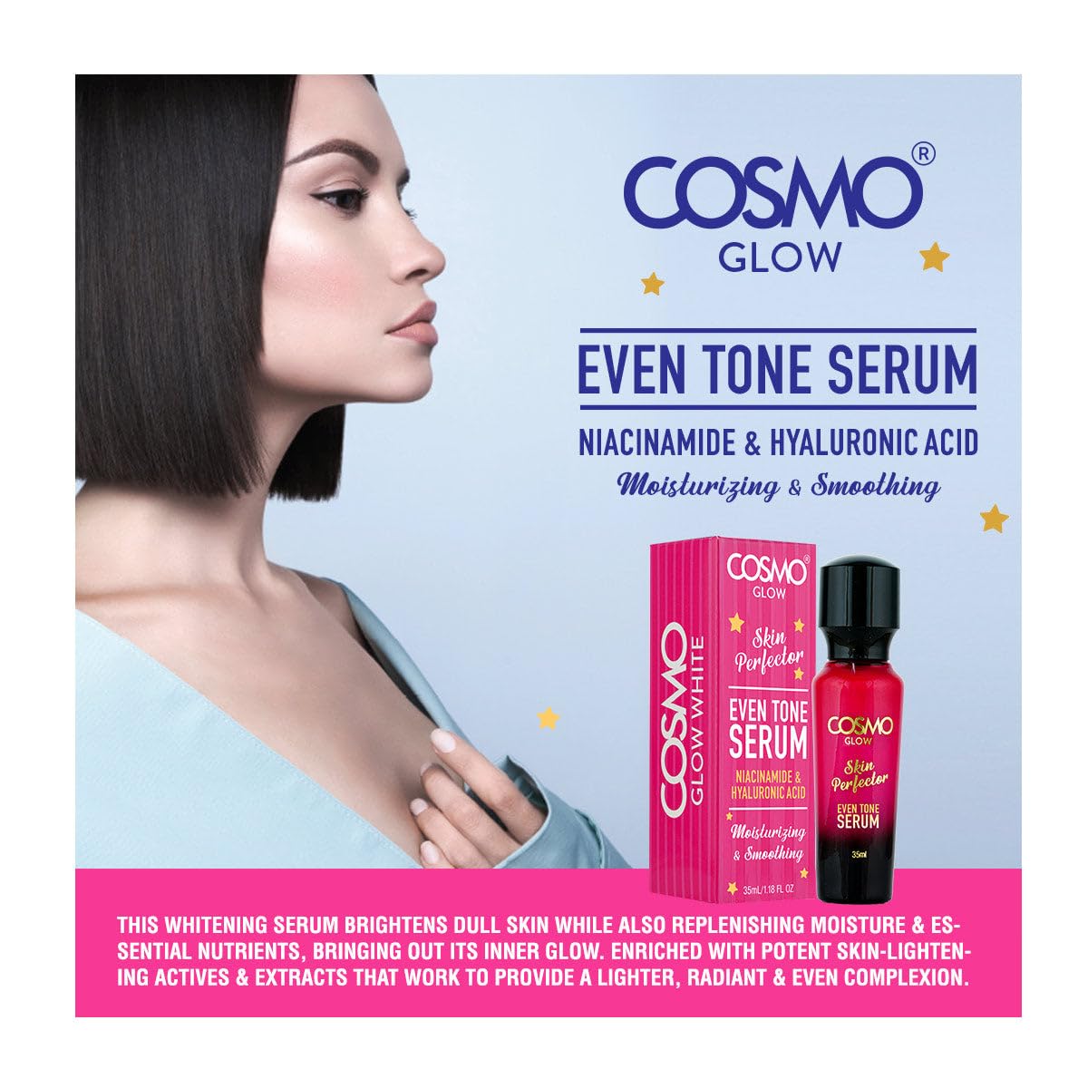 Cosmo Glow Skin Care Even Tone Serum 35ml/1.18 fl.oz, Niacinamide & Hyaluronic Acid, Moisturizing, Smoothing, Skin Perfector, Non Greasy Formula, Skin Treatment, Face & Body Care, All Skin Types - Image 2