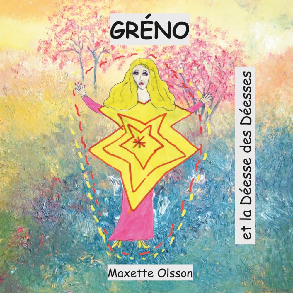 GRÉNO: et la Déesse des Déesses