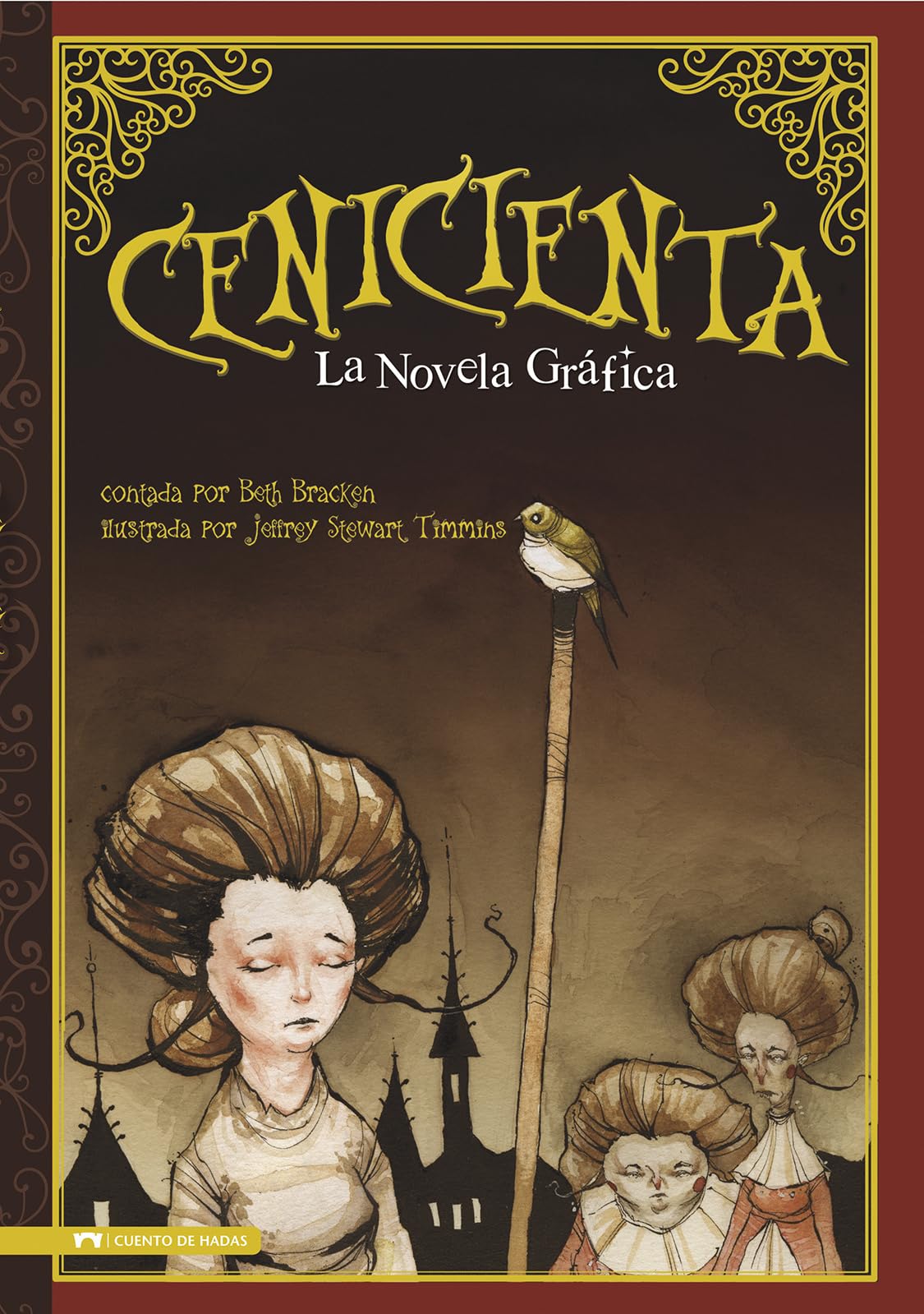 Centicienta/ Cinderella: La Novela Grafica