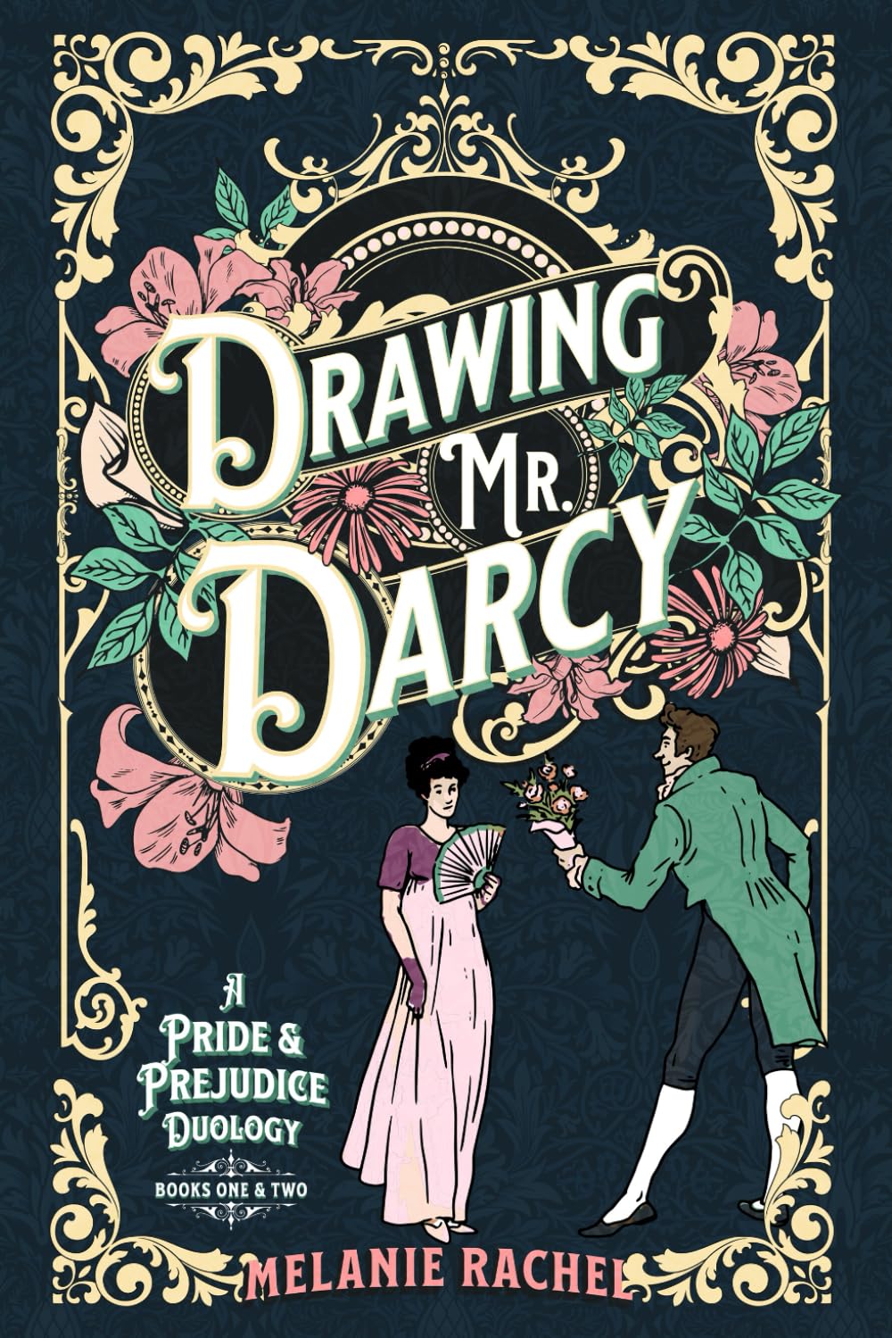 Drawing Mr. Darcy: A Pride and Prejudice Duology