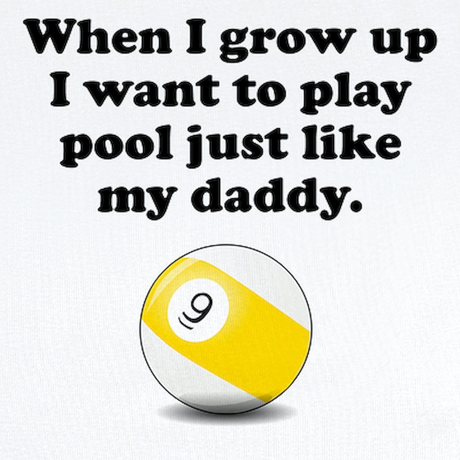 CafePress Play Pool Like My Daddy Body Suit Cute Long Sleeve Infant Baby Bodysuit Romper