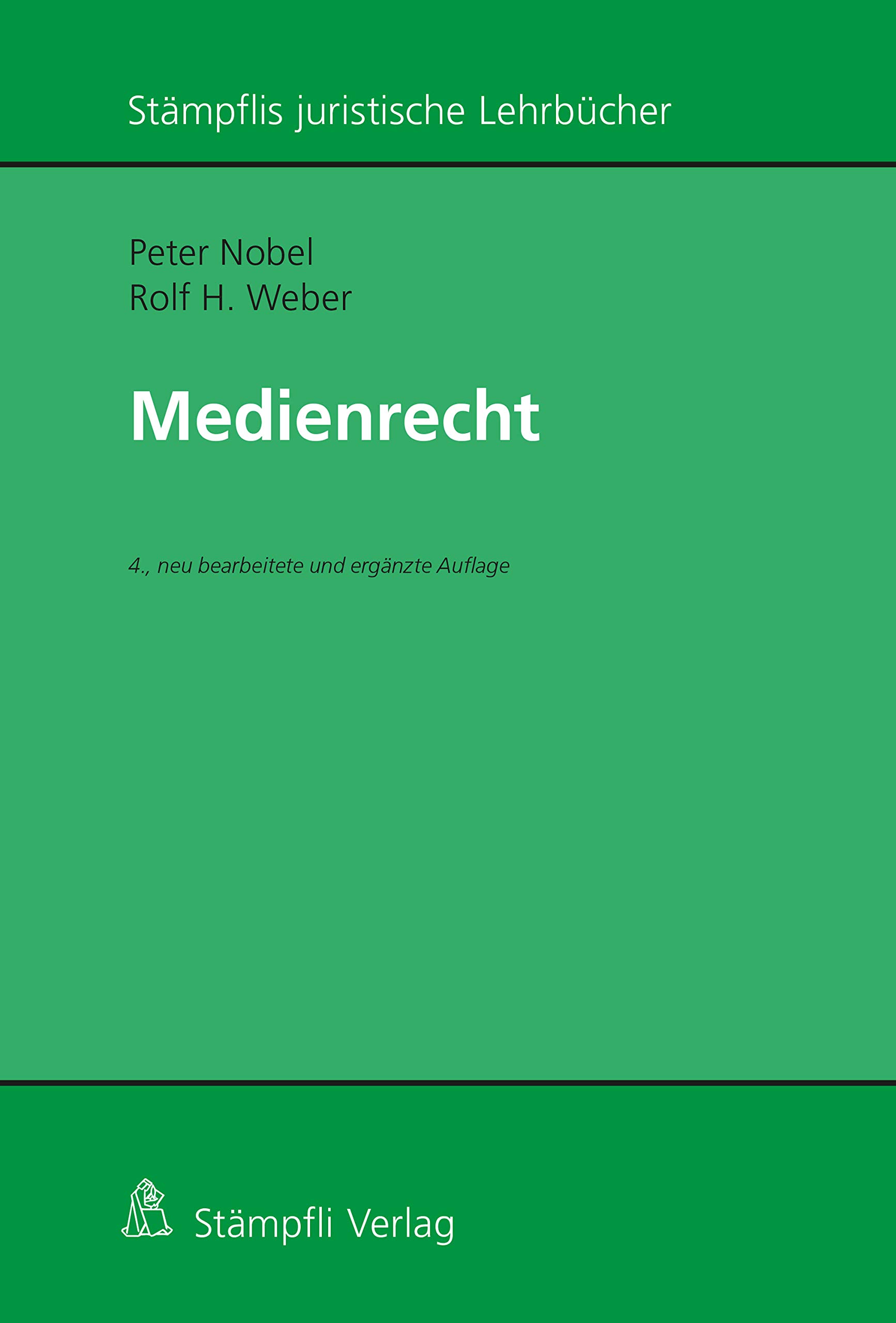 Medienrecht (Stämpflis juristische Lehrbücher)