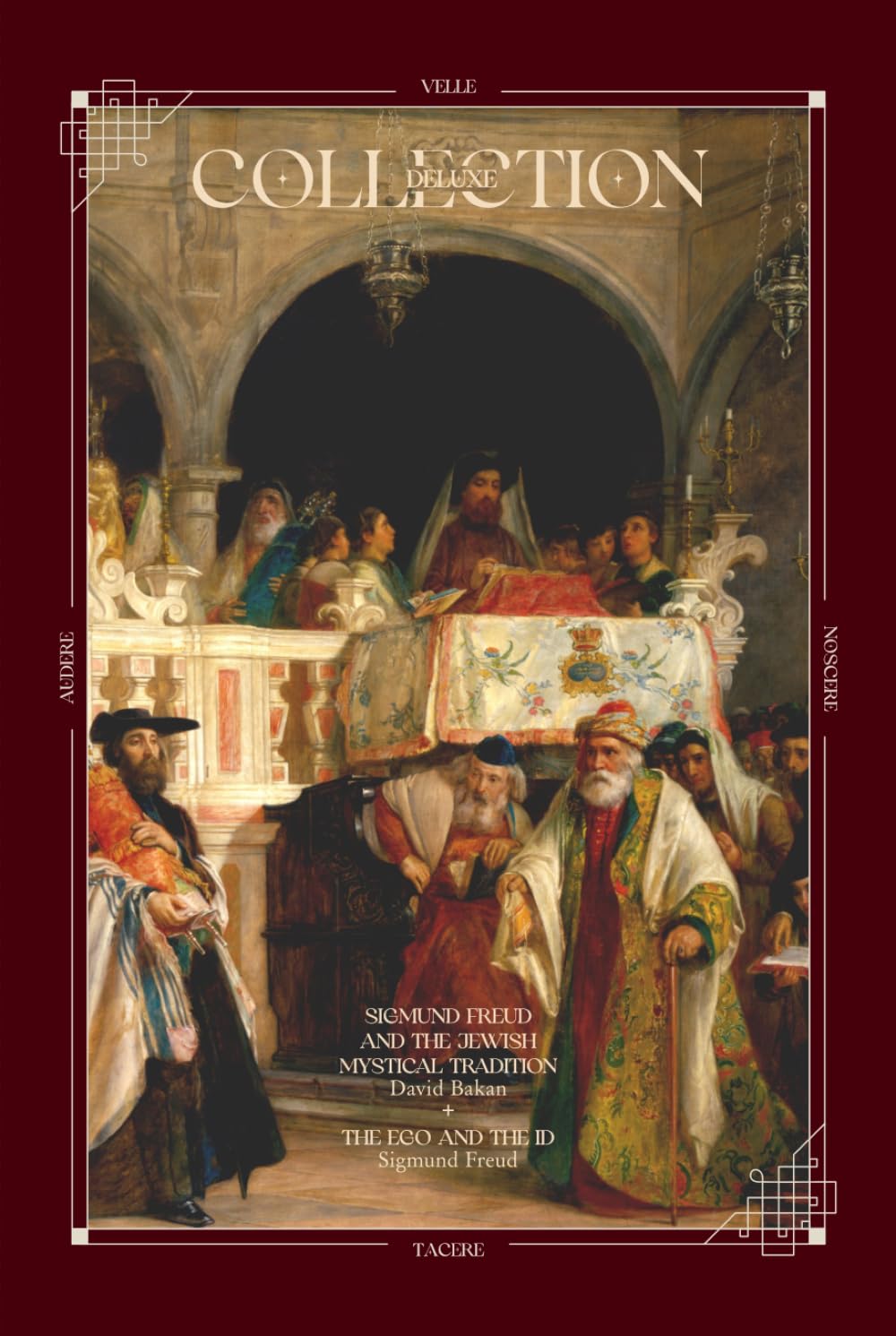 Sigmund Freud and the Jewish Mystical Tradition by David Bakan and The Ego and the Id by Sigmund Freud: Deluxe Collection