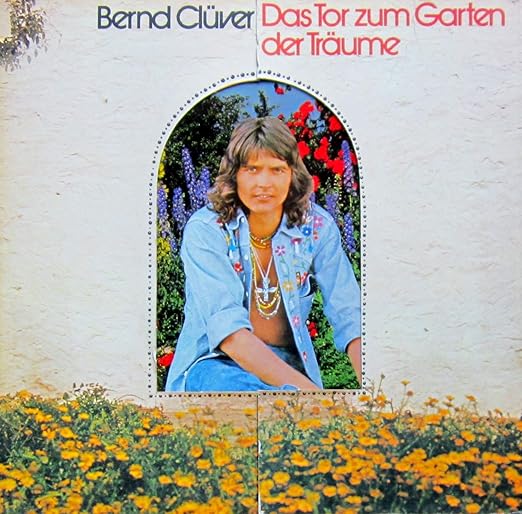 Das Tor Zum Garten Der Träume Bernd Clüver Amazon.de MusikCDs & Vinyl