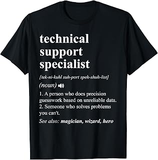 Technical Support Specialist Funny Dictionary Definition T-Shirt