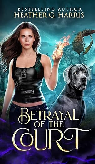 Betrayal of the Court: An Urban Fantasy Novel (The Other Realm)