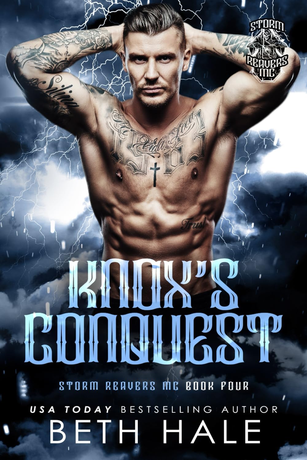 Knox's Conquest: 4 (Storm Reavers MC)