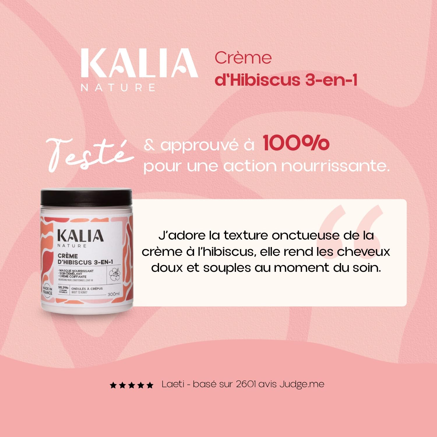 Kalia Nature - Crème d’Hibiscus 300 ml - Crème cheveux bouclés 3-en-1 - Leave in - Nourrit, démêle et revitalise - Soin capillaire naturel cheveux ondulés, bouclés, frisés, crépus