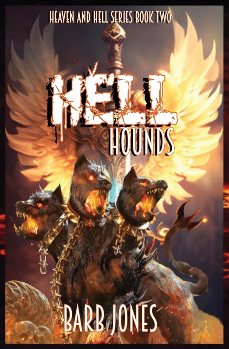 Hell Hounds: TWO (Heaven and Hell)