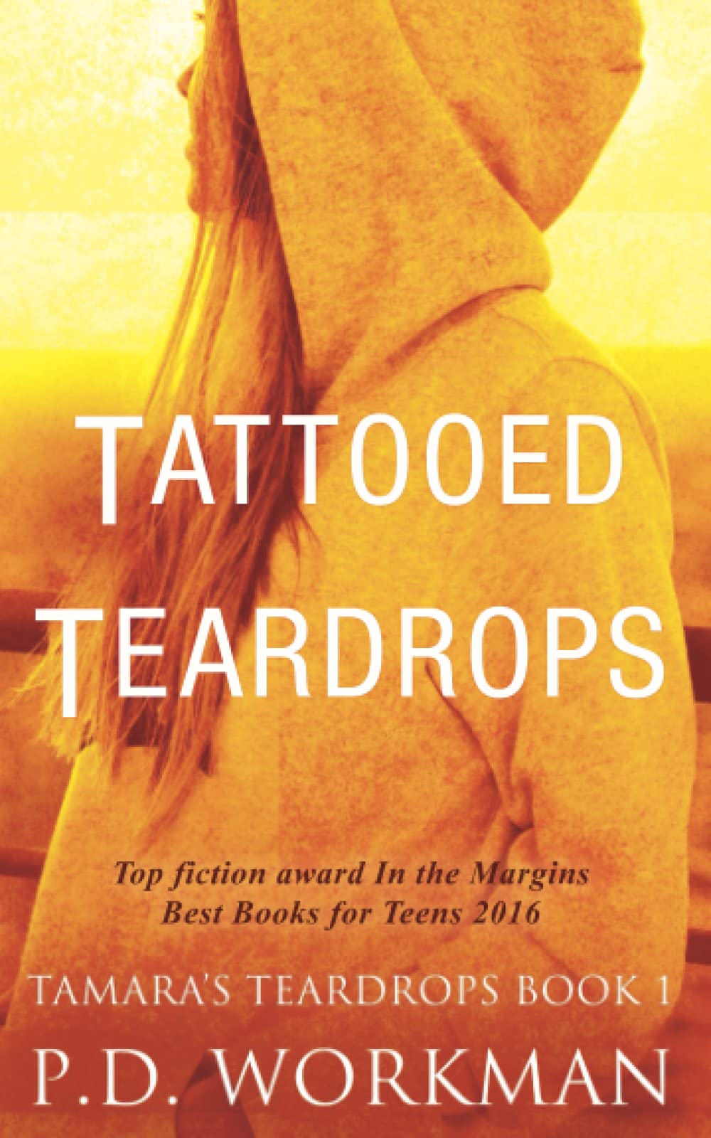 Buy Tattooed Teardrops (Tamara's Teardrops) (Volume 1) โ BookShops.in