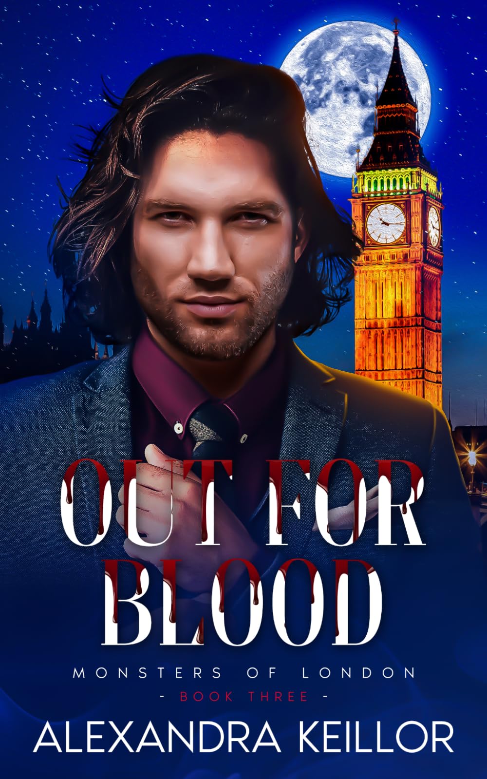 Out For Blood: 3 (Monsters of London)
