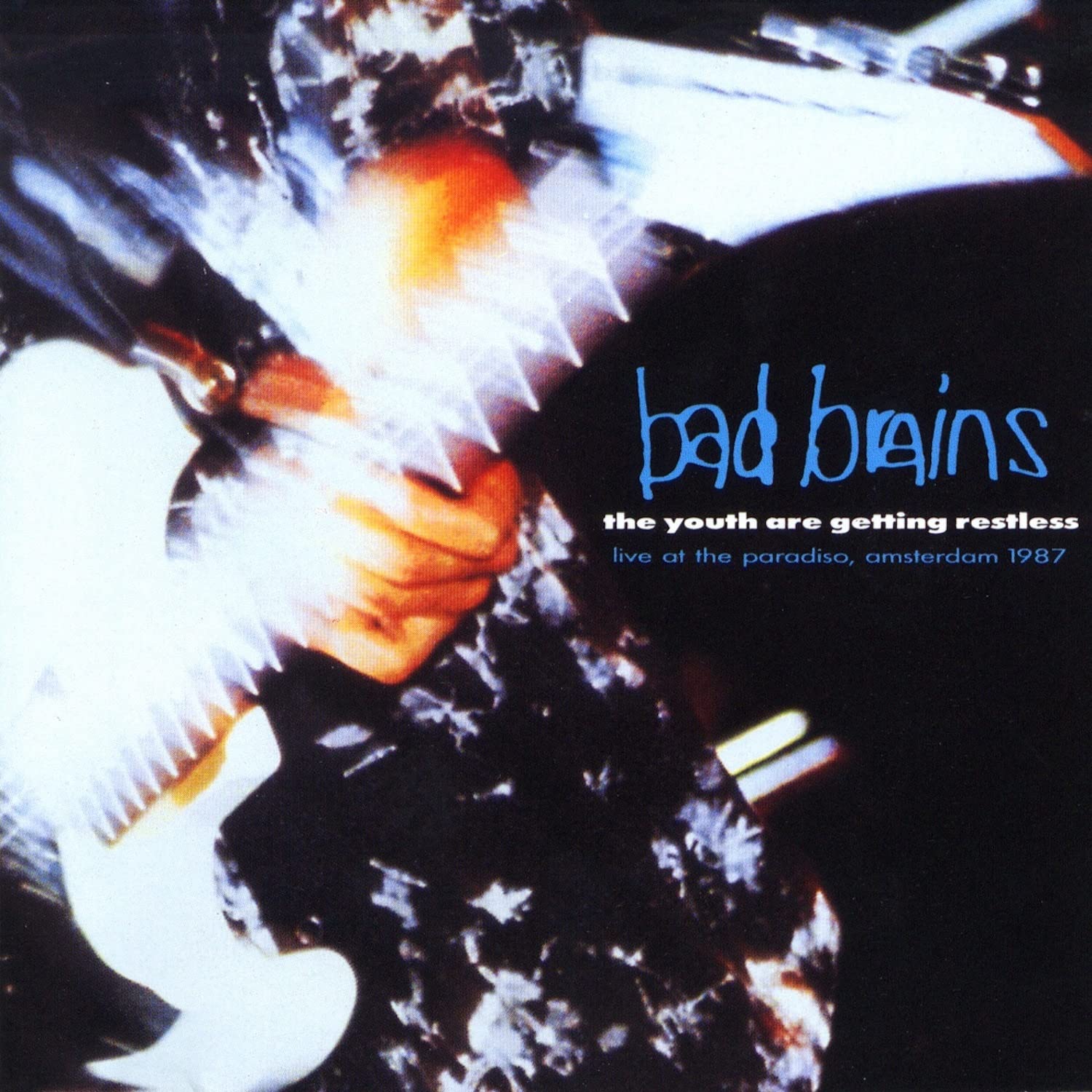 Bad Brains : The Youth Are Getting Restless: Live at the Paradiso, Amsterdam