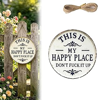 Happy Place – Letrero de metal vintage con texto en inglés "This Is My Happy Place Don't Fuck It Up" redondo para decoraci...