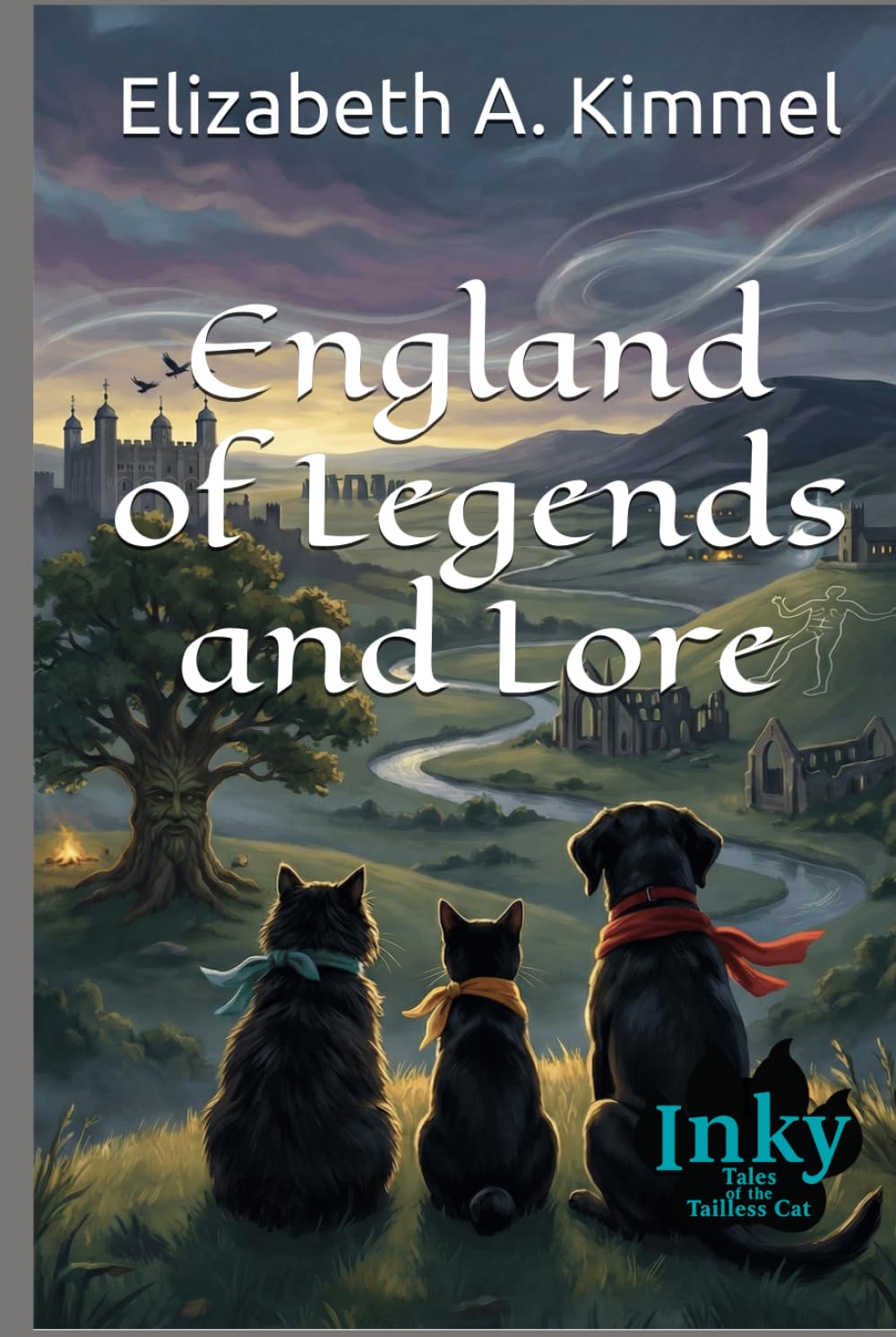 England of Legends and Lore (Inky, Tales of the Tailless Cat)